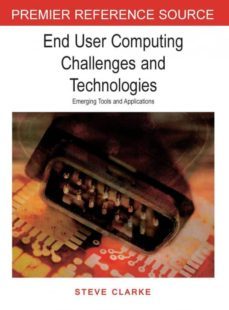 End User Computing Challenges And Technologies