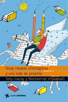 Once Relatos Mitológicos y Uno más de Propina