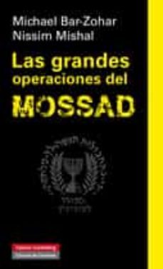 Las Grandes Operaciones del Mossad-