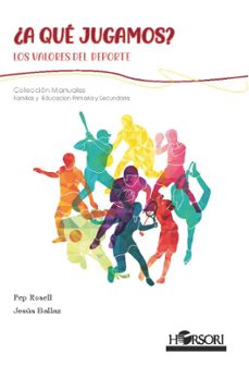 A Que Jugamos? los Valores del Deporte