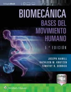 Biomecanica: Bases de Movimiento Humano 5ª Ed.