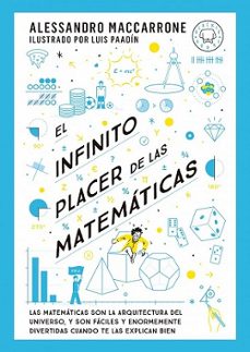 El Infinito Placer de las Matemáticas