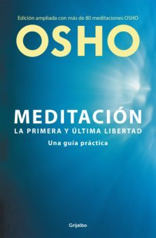 Meditación Edición Ampliada con más de 80 Meditaciones Osho