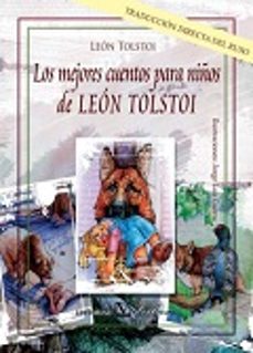 Los Mejores Cuentos para Niños de Leon Tolstoi