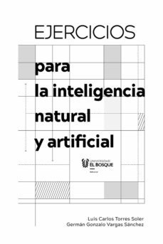 Ejercicios para la Inteligencia Natural y Artificial