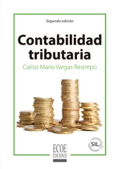 Contabilidad Tributaria 2da Edición De Carlos Vargas En Pdf Ebook Y