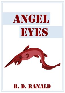 Angel Eyes (Edición en Inglés)