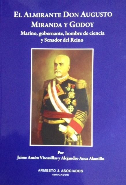 El Almirante Don Augusto Miranda y Godoy