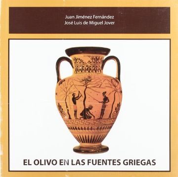 El Olivo en las Fuentes Griegas