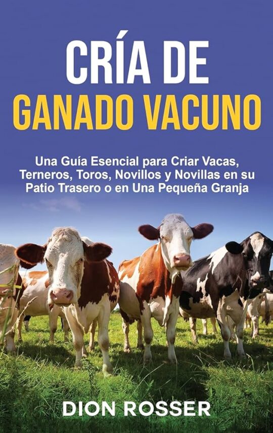 Ganado Vacuno para Carne.criaa y Explotacion