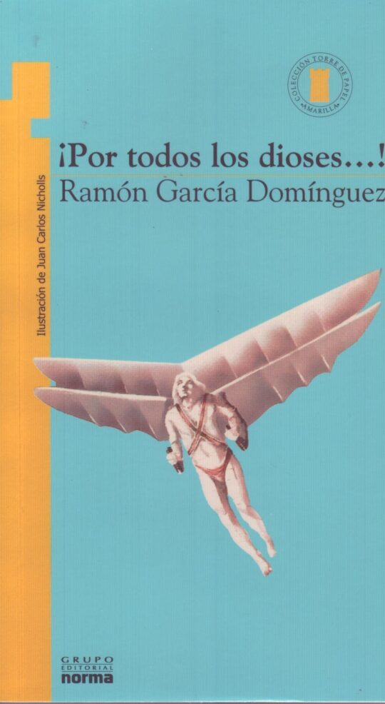 ¡Por Todos los Dioses!