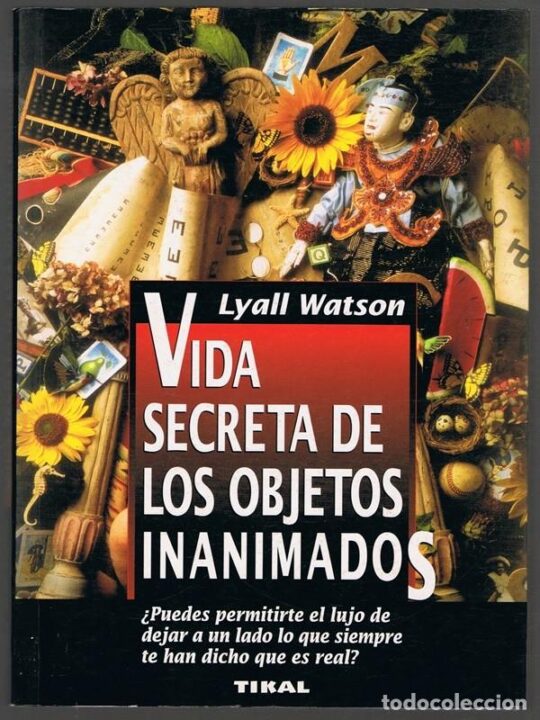 Vida Secreta de los Objetos Inanimados
